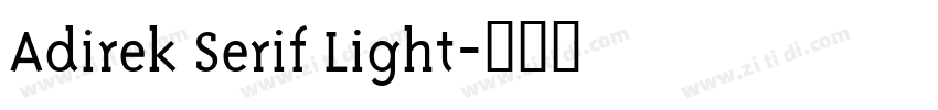 Adirek Serif Light字体转换